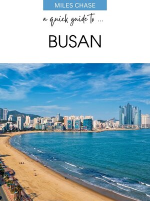 cover image of A Quick Guide to ... Busan